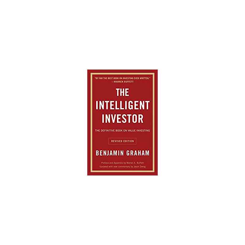 The Intelligent Investor, Rev. Ed - Benjamin Graham9780060555665