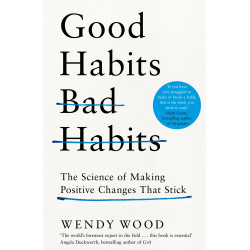 Good Habits, Bad Habits De Wendy Wood9781509864744