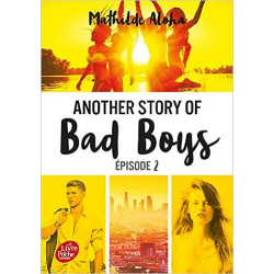 Another story of bad boys - Tome 2 de Mathilde Aloha9782017867203