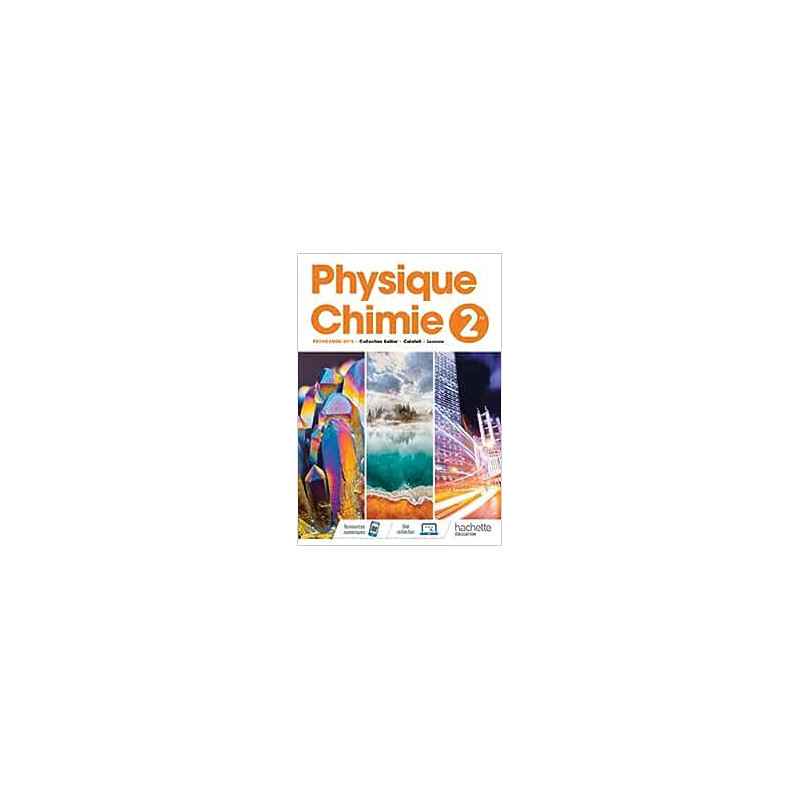 Physique/Chimie 2nde - Livre Élève - Ed. 20199782013954723