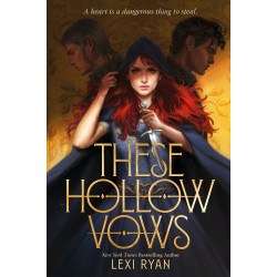 These Hollow Vows de Lexi Ryan