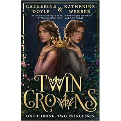 Twin Crowns- Katherine Webber