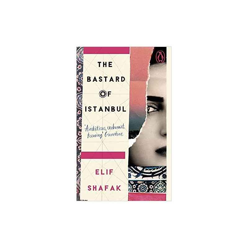 The Bastard of Istanbul (Penguin Essentials)-elif shafak9780241986448