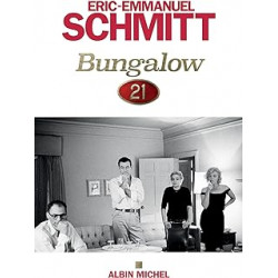 Bungalow 21 de Éric-Emmanuel Schmitt