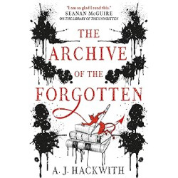 The Archive of the Forgotten.de A. J. Hackwith9781789093193