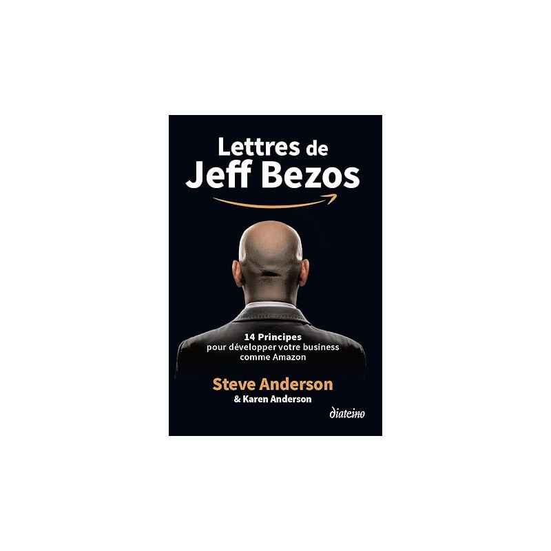 Lettres de Jeff Bezos DE STEVE ANDERSON9782354567019