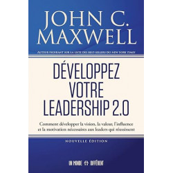 Développez votre leadership 2.0 de John C. Maxwell9782925337003