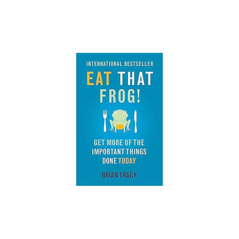 Eat That Frog! de Brian Tracy9781444765427