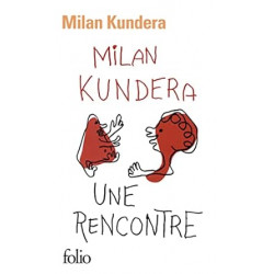 Une rencontre-Milan Kundera9782070443369