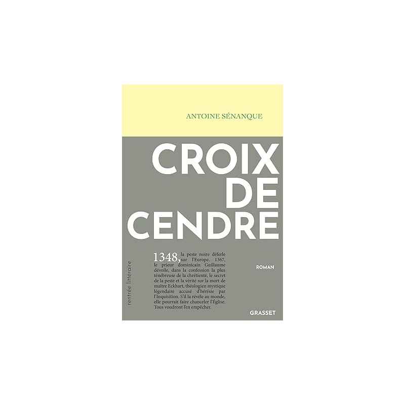 Croix de cendre de Antoine Sénanque9782246832669