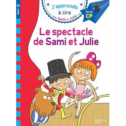 Sami et Julie CP Niveau 3 Le spectacle de Sami et Julie9782017012177