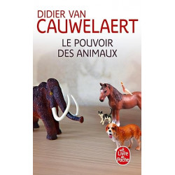 Le Pouvoir des animaux de Didier Van Cauwelaert9782253936190