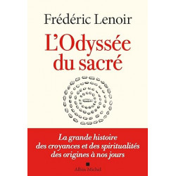 L'Odyssée du sacré de Frédéric Lenoir