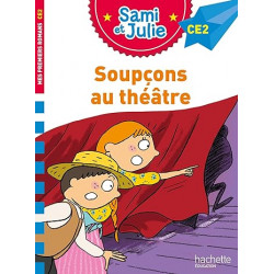 Sami et Julie Roman CE2 - Soupçons au théâtre