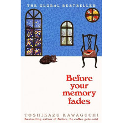 Before Your Memory Fades  de Toshikazu Kawaguchi
