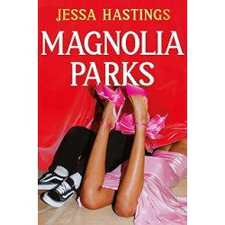 Magnolia Parks. de Jessa Hastings9781398716902