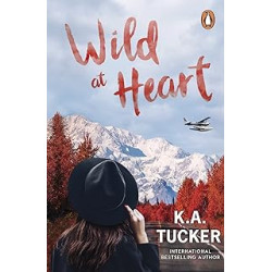 Wild at Heart (English Edition)-de K.A. Tucker9781804947258