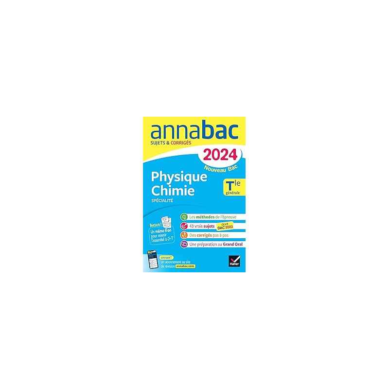 Annales du bac Annabac 2024 Physique-Chimie Tle générale9782278105823