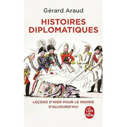 Histoires diplomatiques de Gérard Araud9782253941316