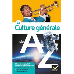 La culture générale de A à Z (nouvelle édition)9782401076105