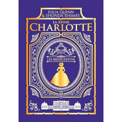 La chronique des Bridgerton - La reine Charlotte de Shonda Rhimes9782290388327