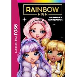 Rainbow High 01 - Bienvenue à Rainbow High !9782017179894