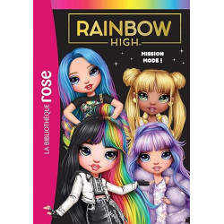 Rainbow High 10 - Mission mode !9782017246084