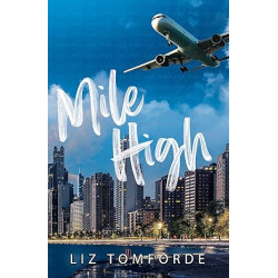 Mile High: Windy City Book 1 de Liz Tomforde9781399728546