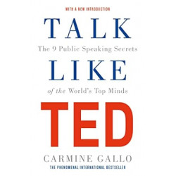 Talk Like TED de Carmine Gallo