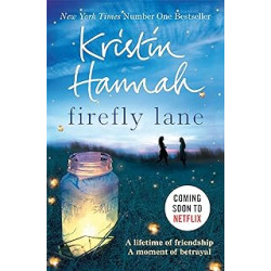 Firefly Lane.de Kristin Hannah