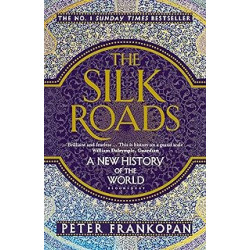 The Silk Roads.Peter Frankopan9781408839997