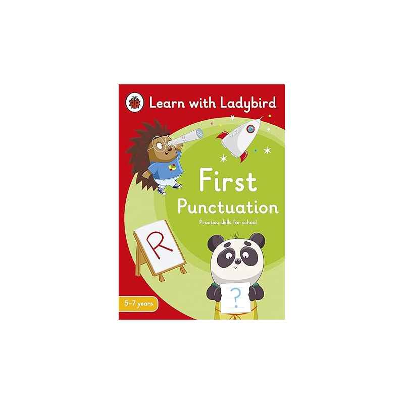 First Punctuation: A Learn with Ladybird Activity Book 5-7 years:9780241515587