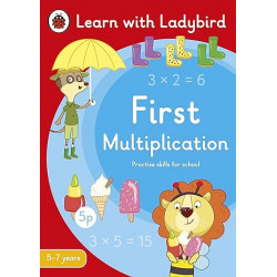 First Multiplication: A Learn with Ladybird Activity Book 5-7 years9780241515426