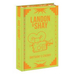 Landon & Shay Tome 1 - poche relié jaspage. by Brittainy C. Cherry