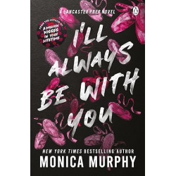 I’ll Always Be With You de Monica Murphy9781405957397