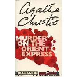 Murder on the Orient Express. Agatha Christie9780007119318