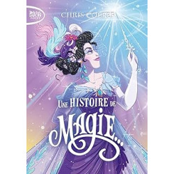 Une histoire de magie - tome 1.de Chris Colfer9791022404020