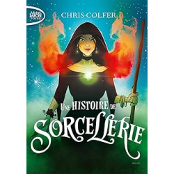 Une histoire de sorcellerie - Tome 2 de Chris Colfer9791022404280