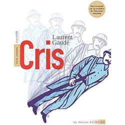 Cris de Laurent Gaudé9782330135430