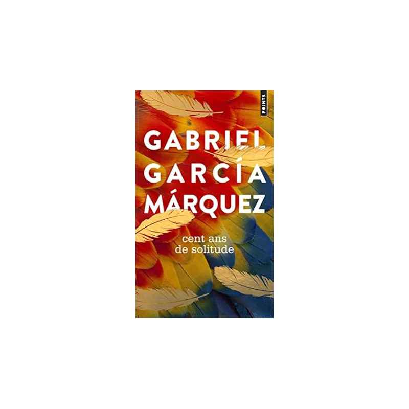 Cent ans de solitude DE Gabriel García Márquez9782757893272