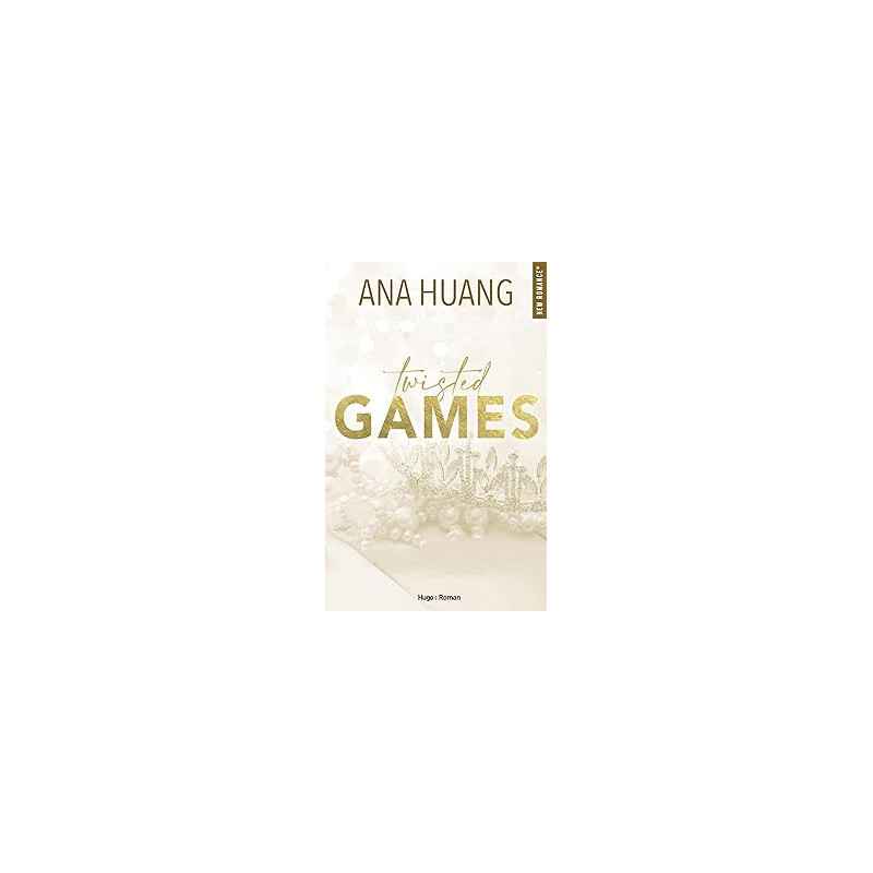 Twisted Games - Tome 02: Games de Ana Huang - francais9782755670363