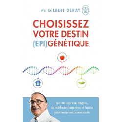 Choisissez votre destin (épi)génétique de Gilbert Deray9782290202807