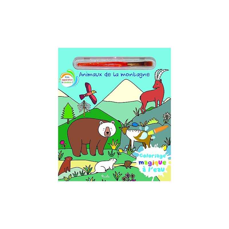 Les animaux de la montagne: Coloriage magique à l'eau9782753073807