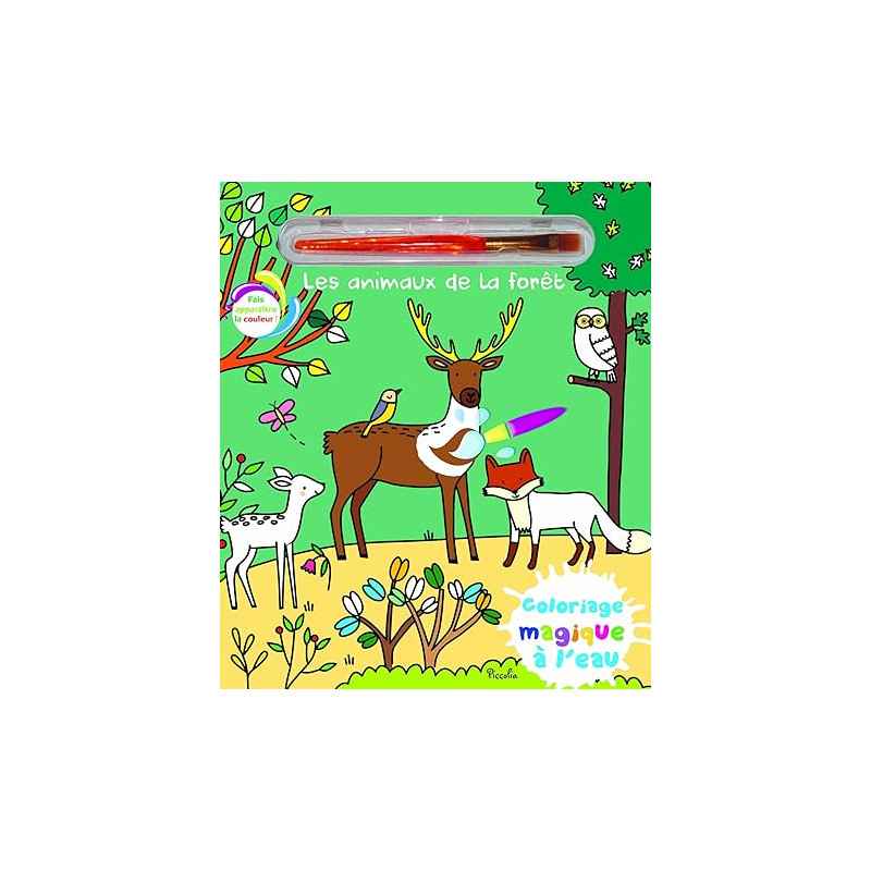 Les animaux de la forêt: Coloriage magique à l'eau9782753073791