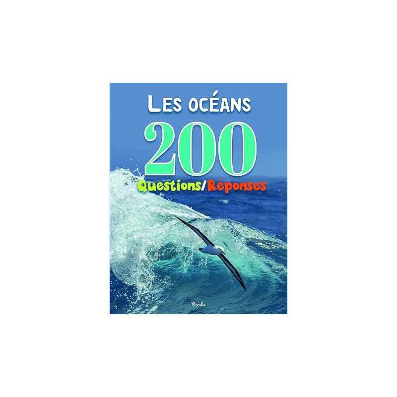 Les océans: 200 questions/réponses9782753072176