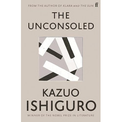 The Unconsoled  de Kazuo Ishiguro