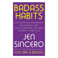 Badass Habits de Jen Sincero