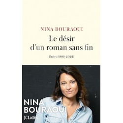 Le désir d'un roman sans fin de Nina Bouraoui9782709671934
