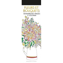 Fleurs et bouquets - 50 marque-pages à colorier