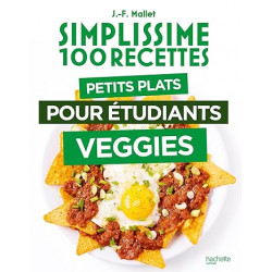 Petits plats pour étudiants veggies de Jean-François Mallet
